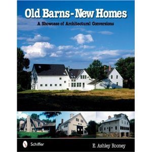 Old Barns New Homs by Ashley Rooney